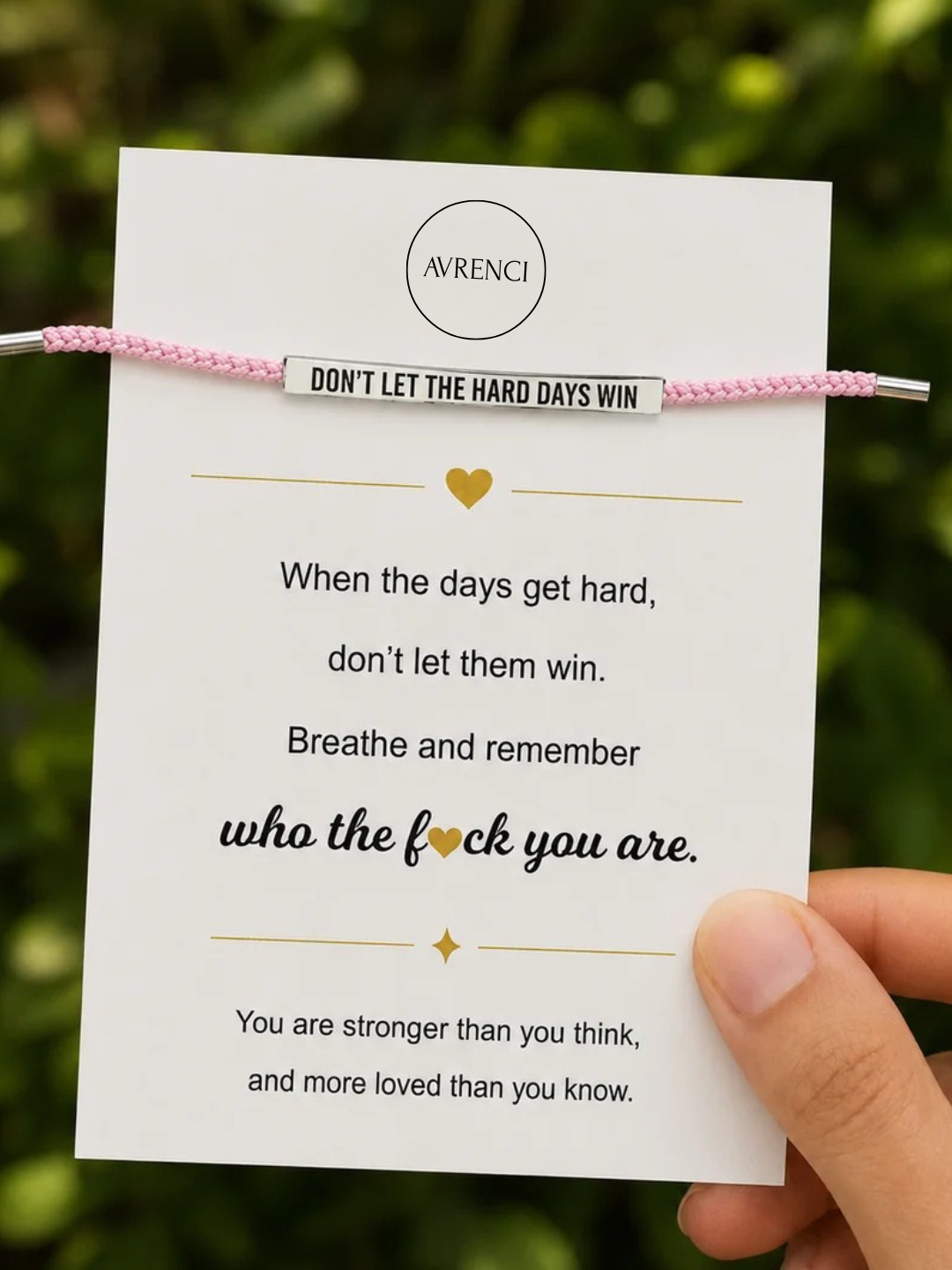 Don't Let The Hard Days Win Bracelet