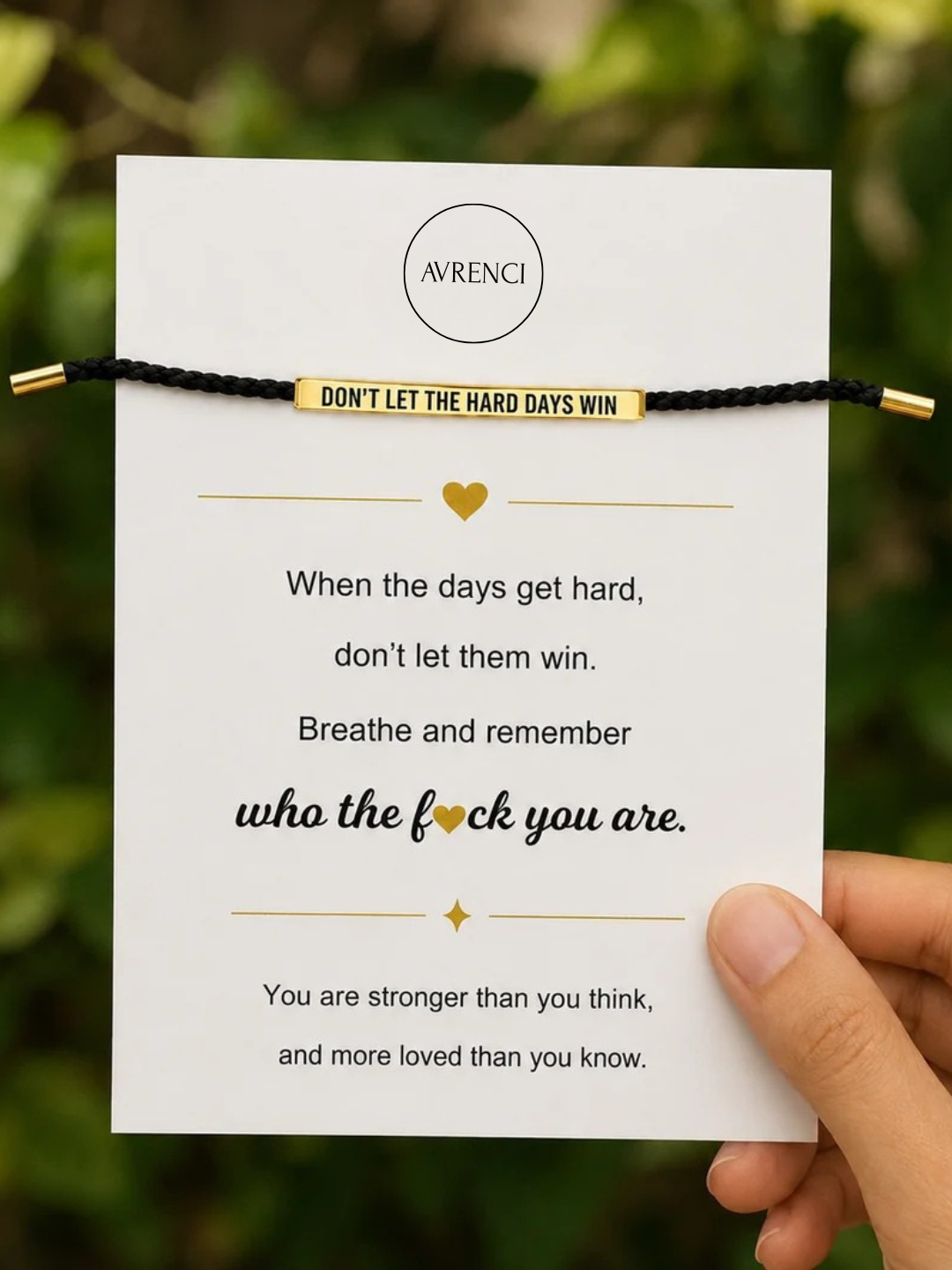 Don't Let The Hard Days Win Bracelet