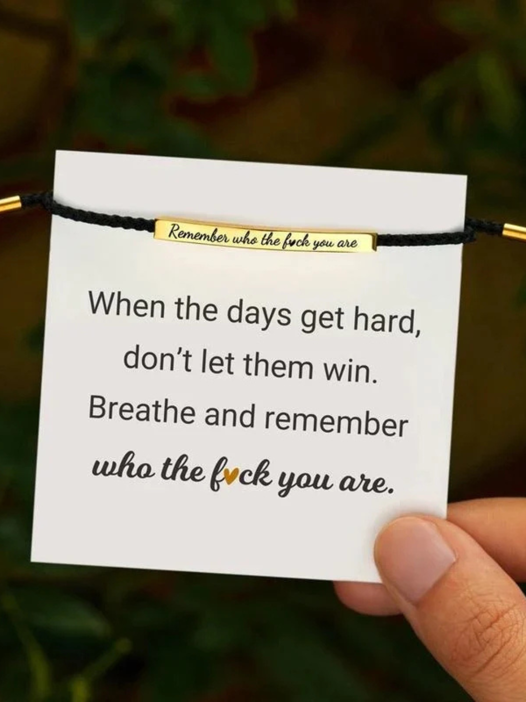 Remember Who The Fuck You Are Bracelet